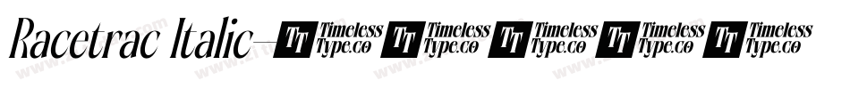 Racetrac Italic字体转换